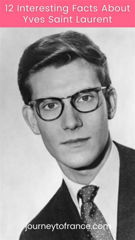 yves saint laurent fun facts|yves Saint Laurent the person.